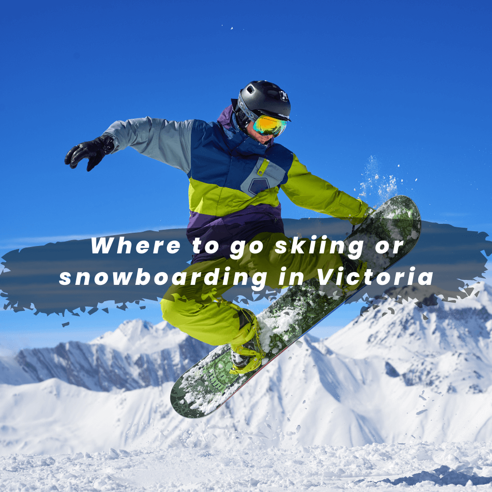 Where to go skiing or snowboarding in Victoria