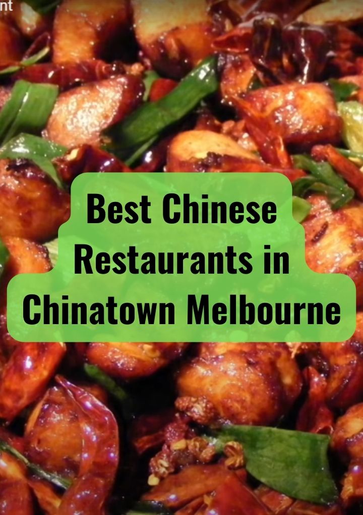 Best Chinese Restaurants in Chinatown Melbourne