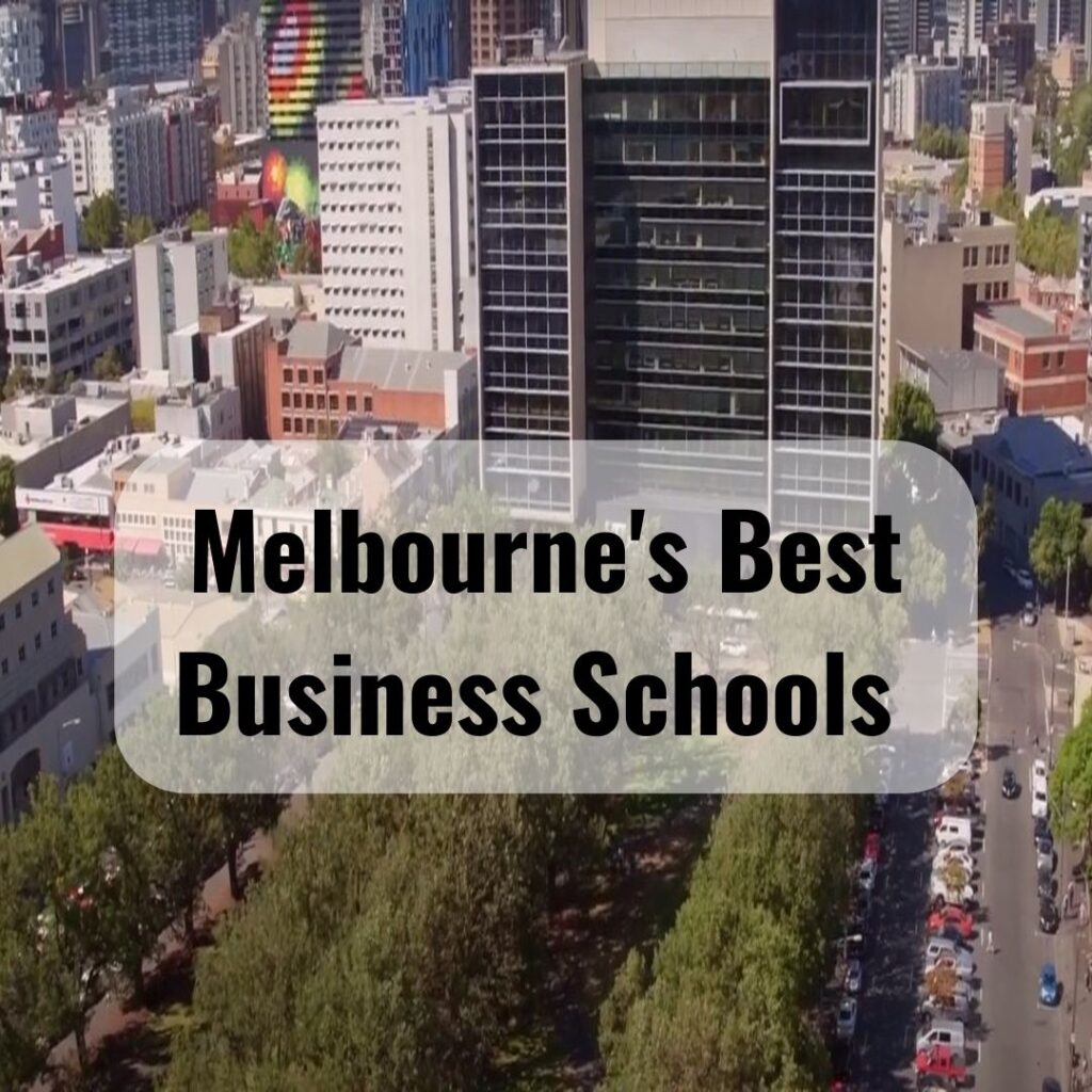 Melbourne's Best Business Schools
